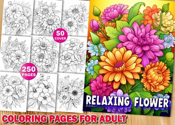 250 Relaxing Flower Coloring Pages Book