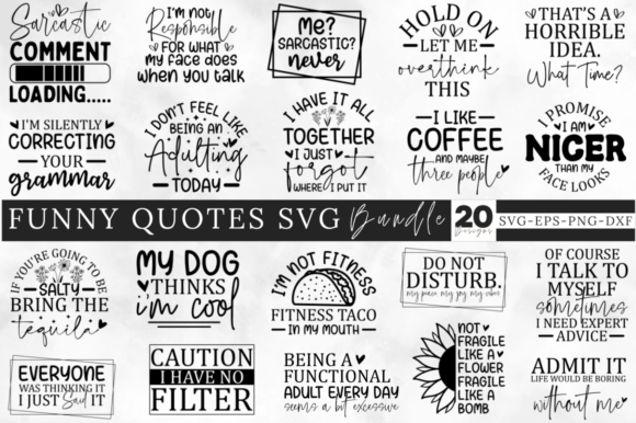 Funny Quotes Bundle, Sarcasm Svg Bundle