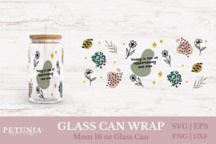 Mom Glass Can Wrap SVG Graphic by petuniadigitaldesign · Creative Fabrica