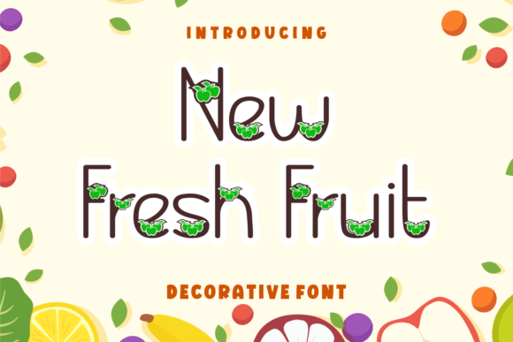 New Fresh Fruit Decorative Font By Ardi (7NTypes)