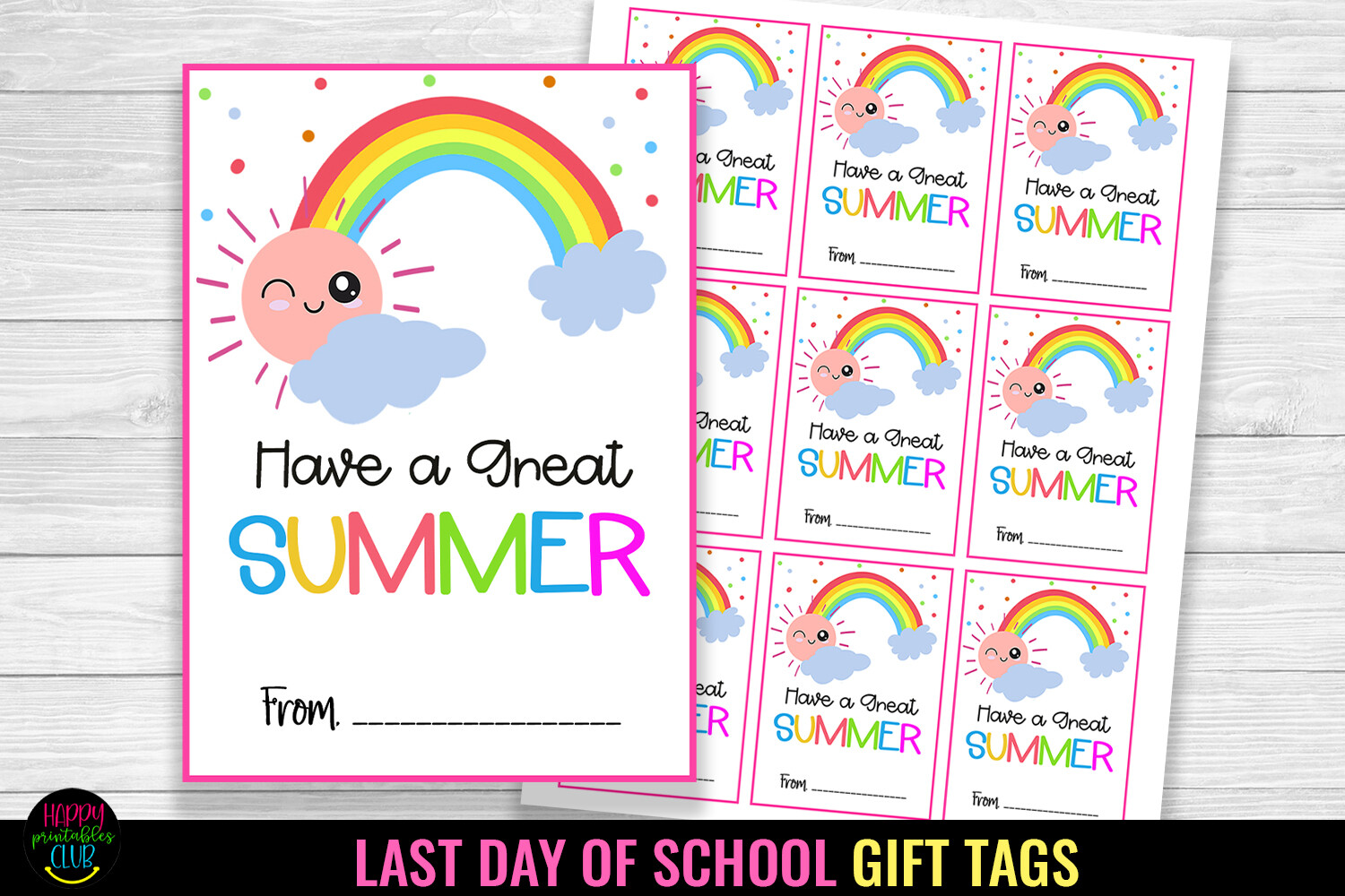 Summer I Last Day of School Gift Tags