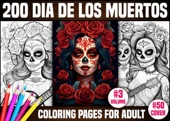 200 Dia De Los Muertos Coloring Pages