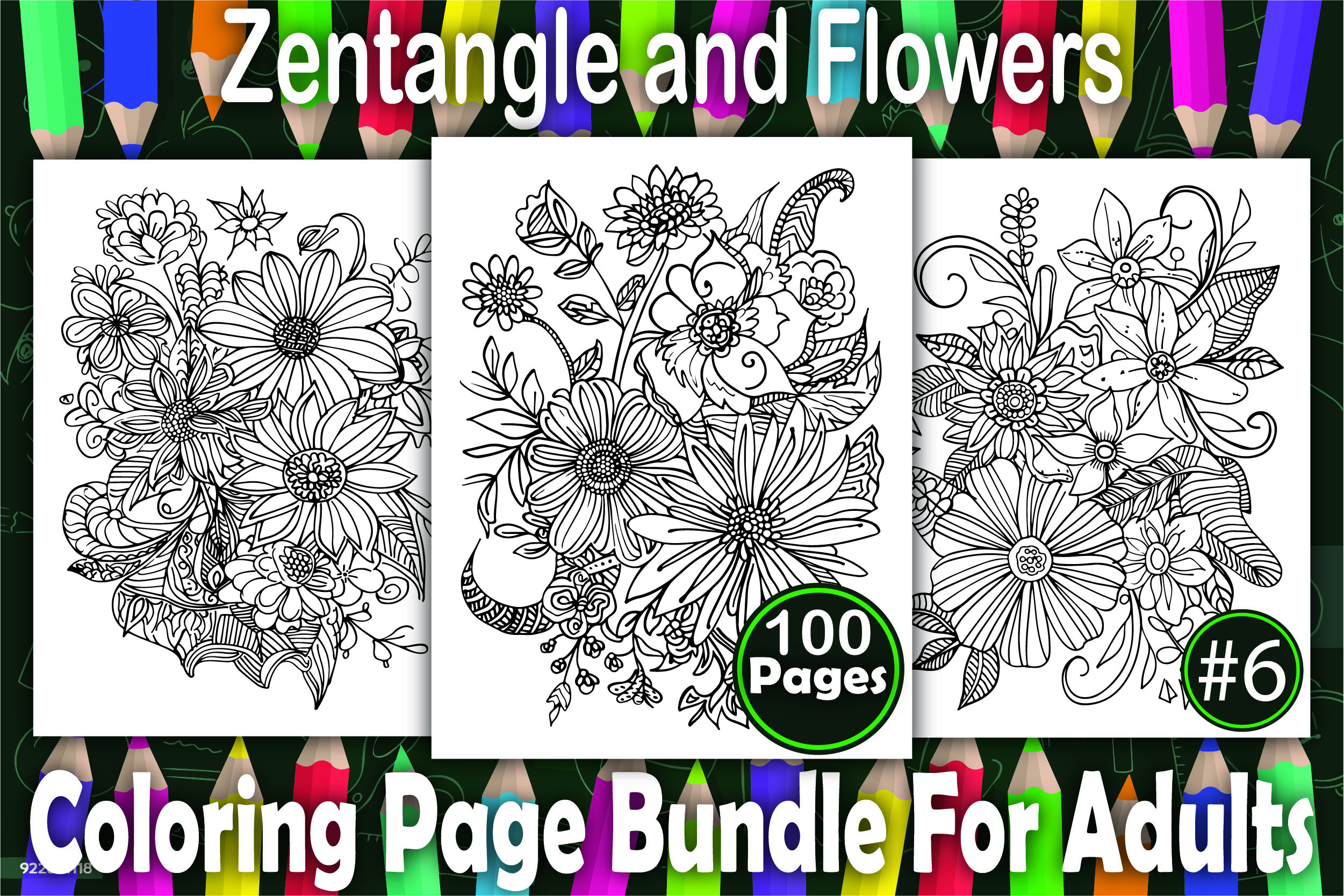 100 Zentangle and Flowers Coloring Pages