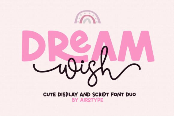 Dream Wish