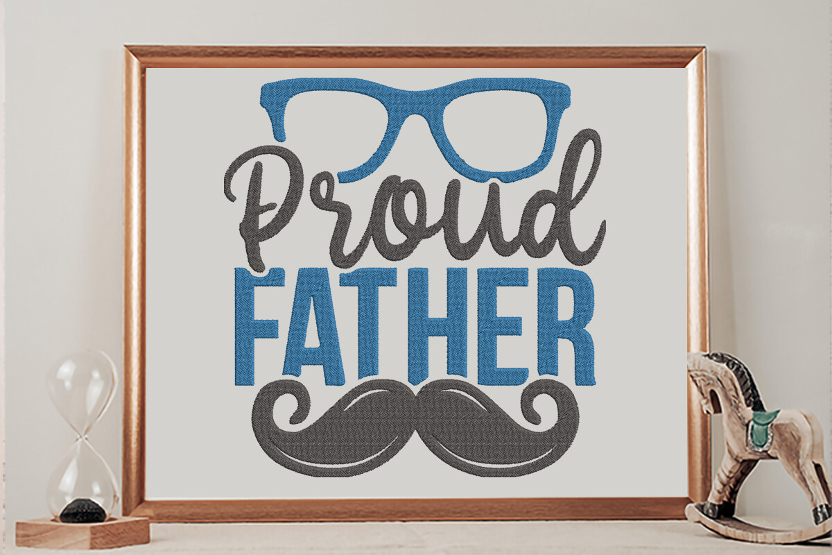 Proud Father, Glasses and Moustache