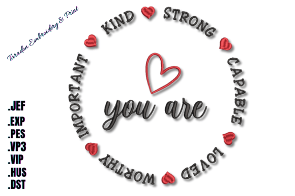 You Are (Machine Embroidery Design)