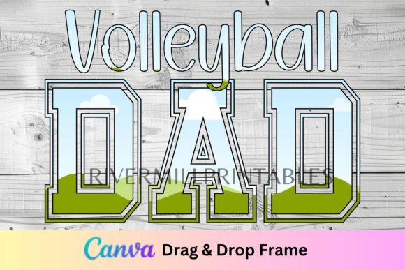 Volleyball Dad Canva Frame Template