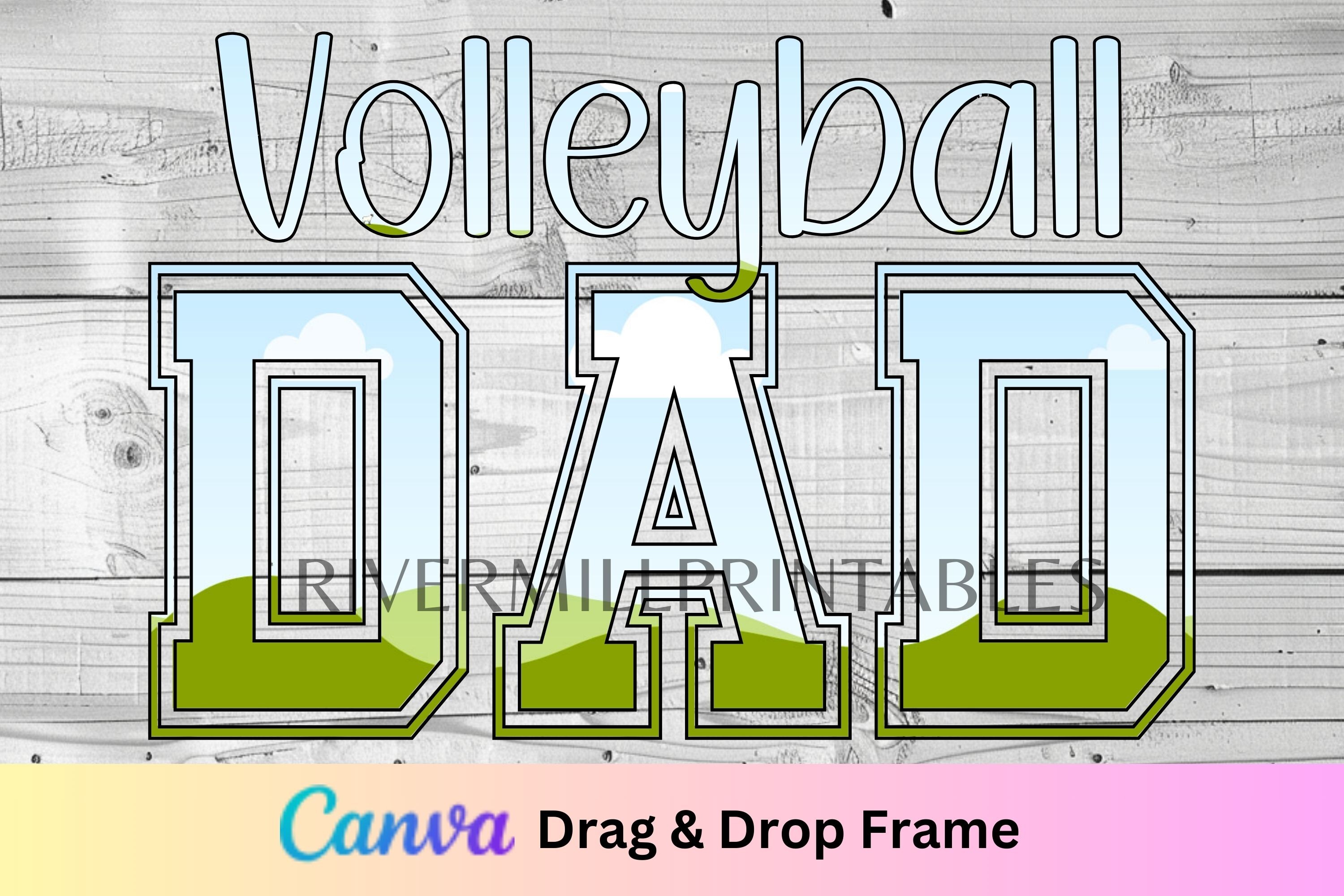 Volleyball Dad Canva Frame Template