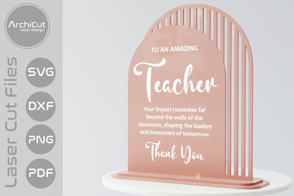 Teacher Appreciation Display Gift Laser