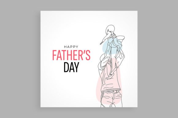 Happy Father's Day with Dad and Child