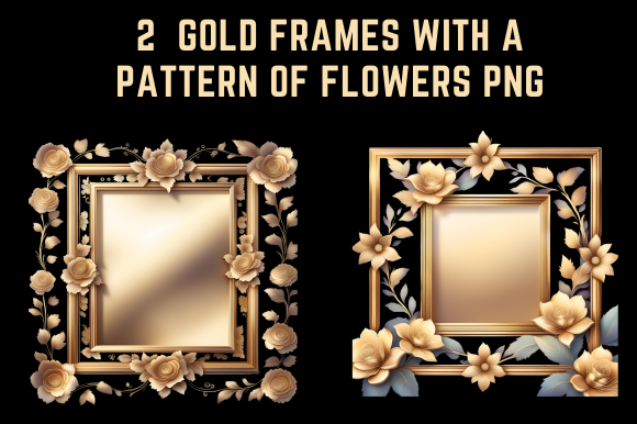 Gold Frames with a Pattern of Flowers Graphic by Alouma Sriti ...
