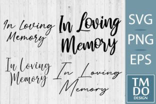 Memory Rip Word Disign In Loving Memory Svg, Memorial Svg, Rip Graphic by TMDOdesign ...