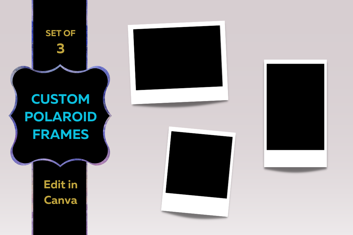 Canva: Polaroid Frame Template