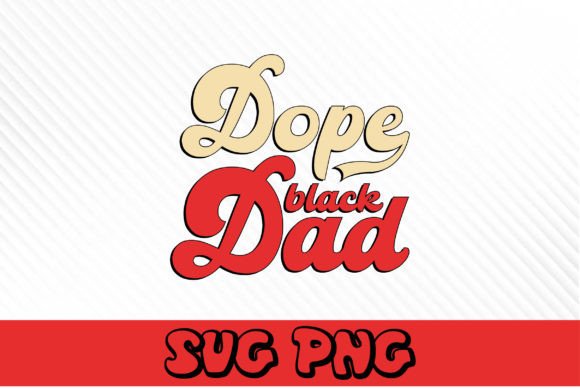 Dope Black Dad 70s Design