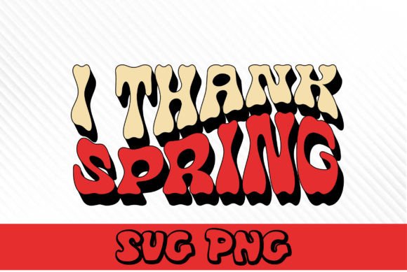I Thank Spring 70s Design