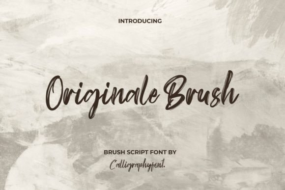 Originale Brush Font by CalligraphyFonts · Creative Fabrica font preview