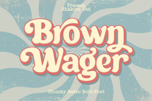 Brown Wager Display Font By Shakira Studio