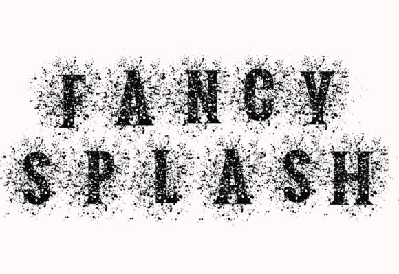 Fancy Splash Font - Preview 1