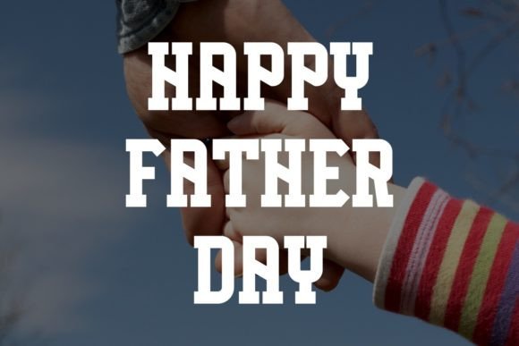 Happy Daddy Font - Preview 1