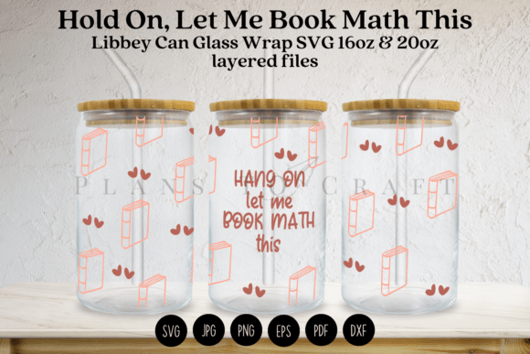 Let Me Book Math This Libbey Glass Wrap