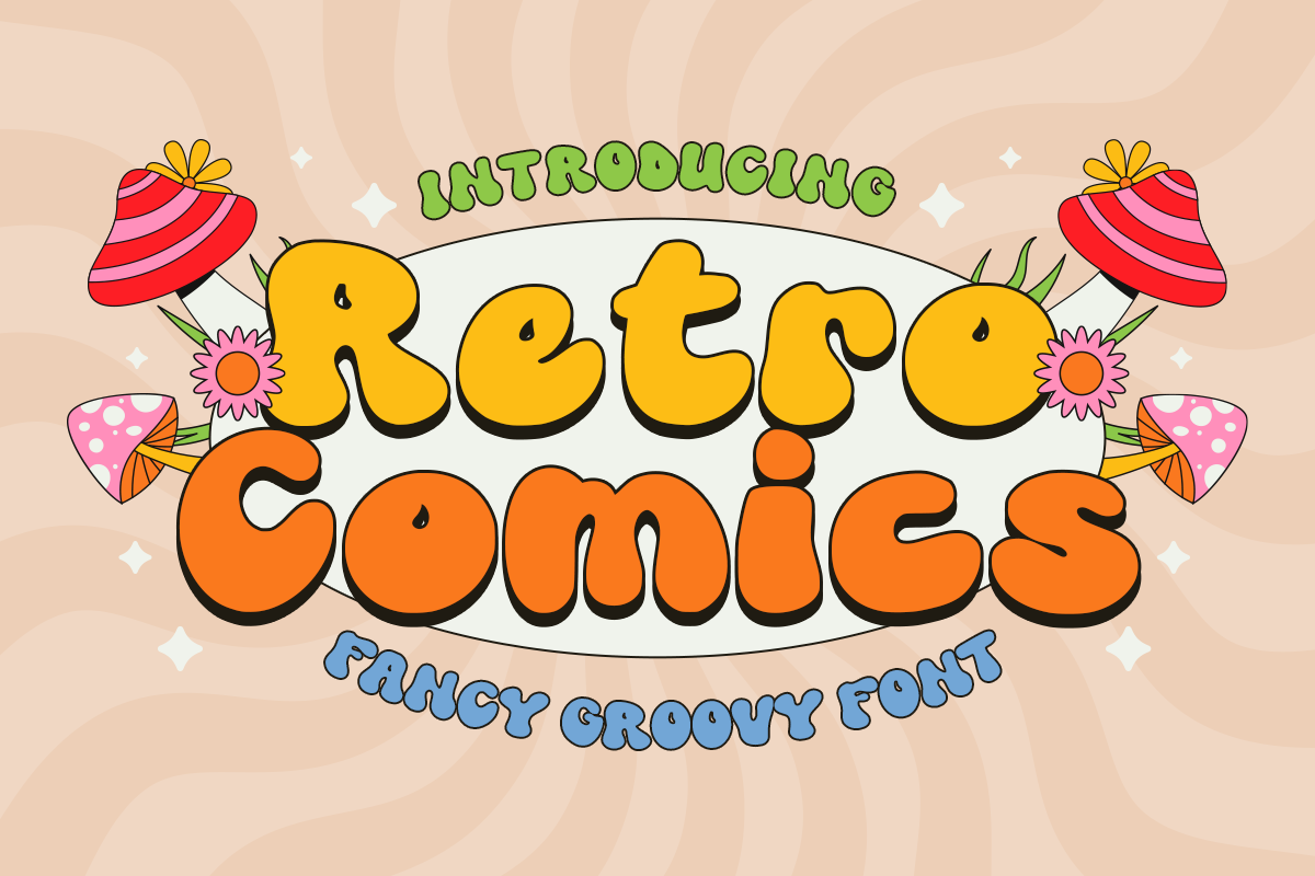 Retro Comics preview, bold chubby retro font with psychedelic bell-bottom letters
