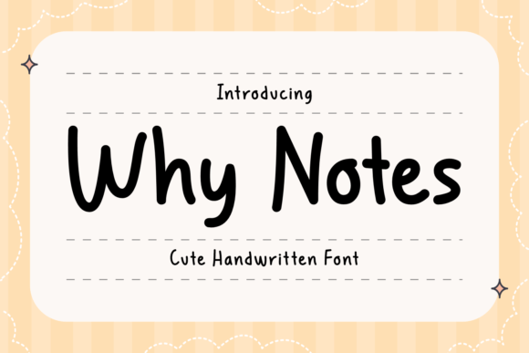 Why Notes Fonts 1