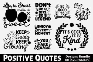 Positive Quotes SVG PNG Design Bundle Graphic by Actual Pixel ...