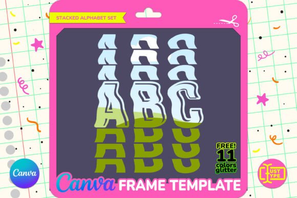 Shaky Stacked Alphabet Canva Frame