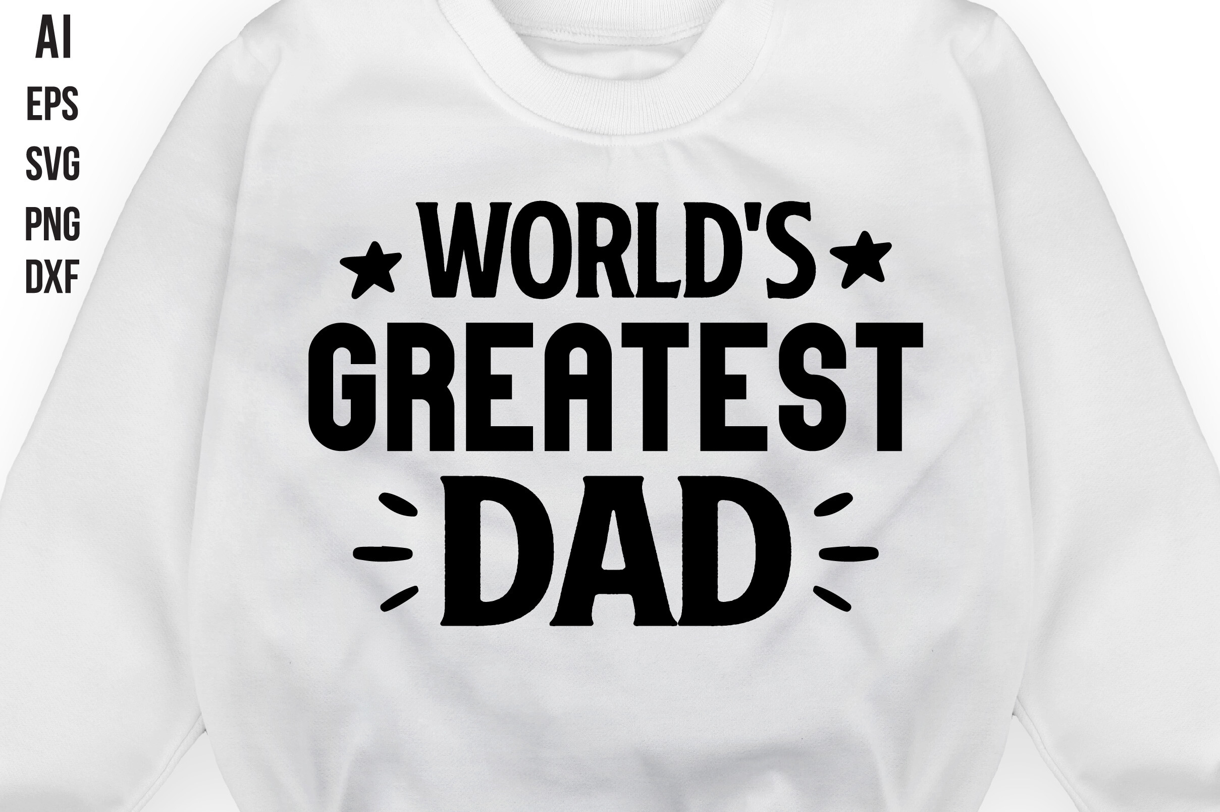 World's Greatest Dad Svg