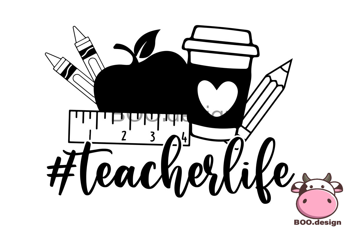 Teacher Life Svg, Back to School Svg