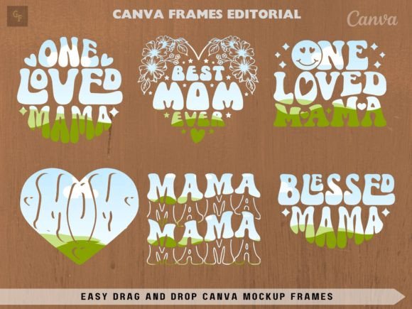 Best Mom Ever Word Collect Canva Frame