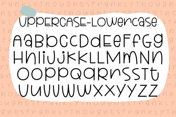 Frankly Thoughts Font - Preview 4