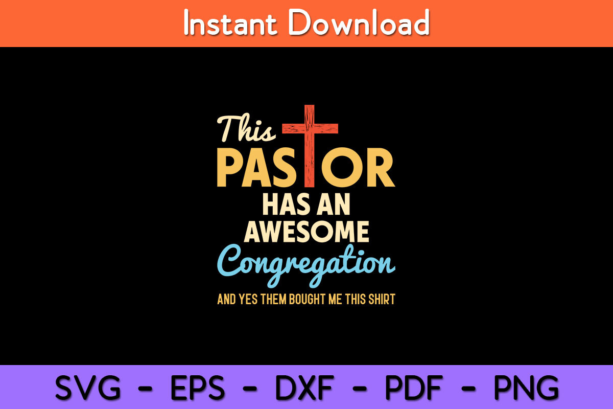 Congregation Graphics This Pastor Has an Awesome Congregation Graphic by Pscraft · Creative ...