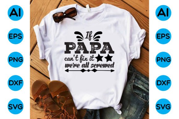 If Papa Can't Fix It We're All Screwed