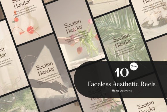 10 Faceless Reels, Home Aesthetic, Canva