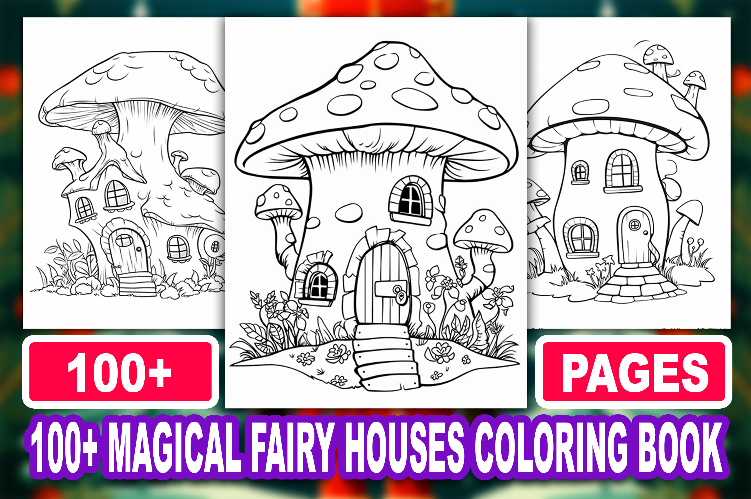 100+ Magical Fairy Houses Coloring Book