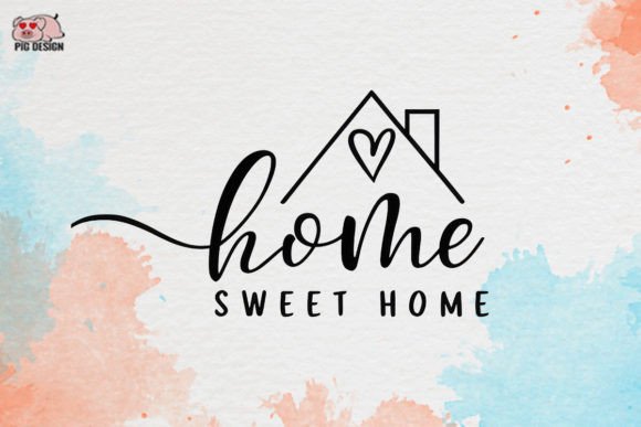 Home Sweet Home Clipart PNG Graphics