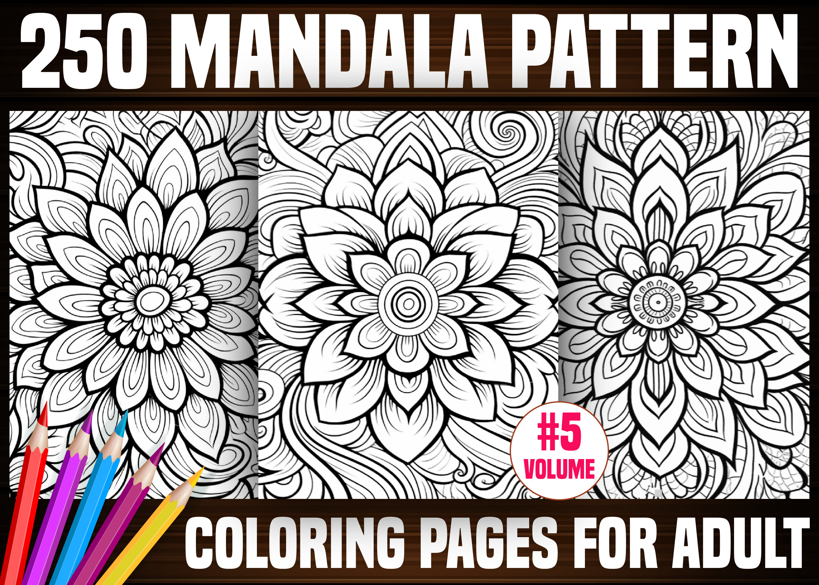 250 Mandala Pattern Coloring Pages - KDP