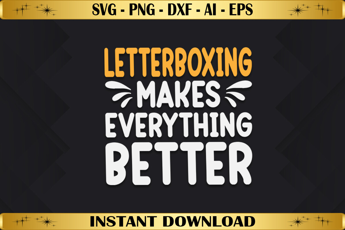 Letterboxing Math Letterboxing Makes Everything Better Graphic by abhamidakon · Creative ...