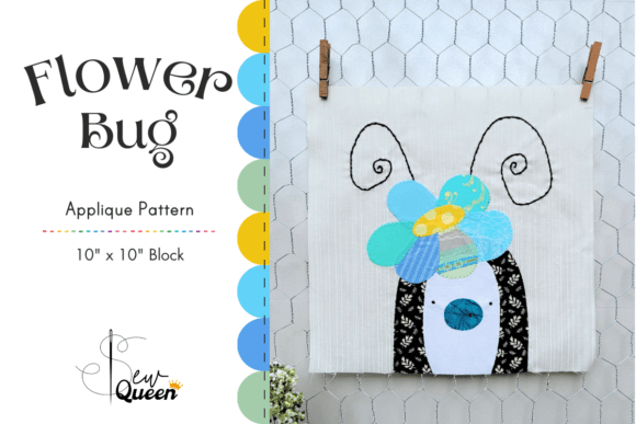 Flower Bug – Applique Pattern