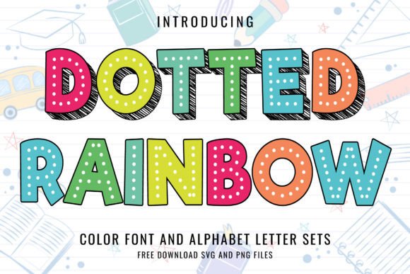 Dotted Rainbow Polices de Couleur Police Par Font Craft Studio