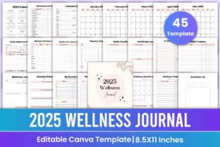 2025 Wellness Journal Canva Template Graphic by Mustafiz · Creative Fabrica