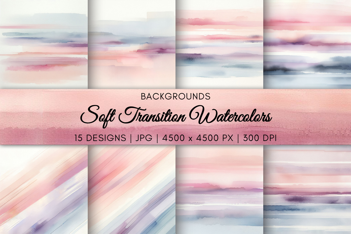 Soft Transition Watercolors