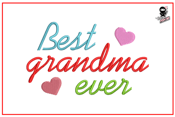 Best Grandma Ever