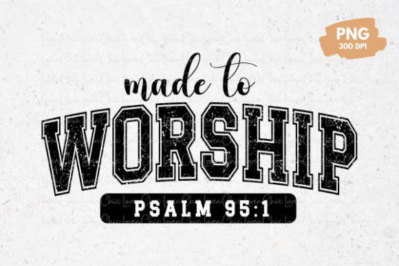 Made to Worship Christian Design