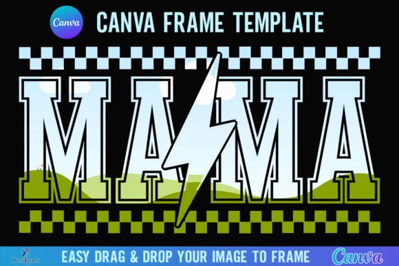 Mama Canva Frame Template Lightning Bolt