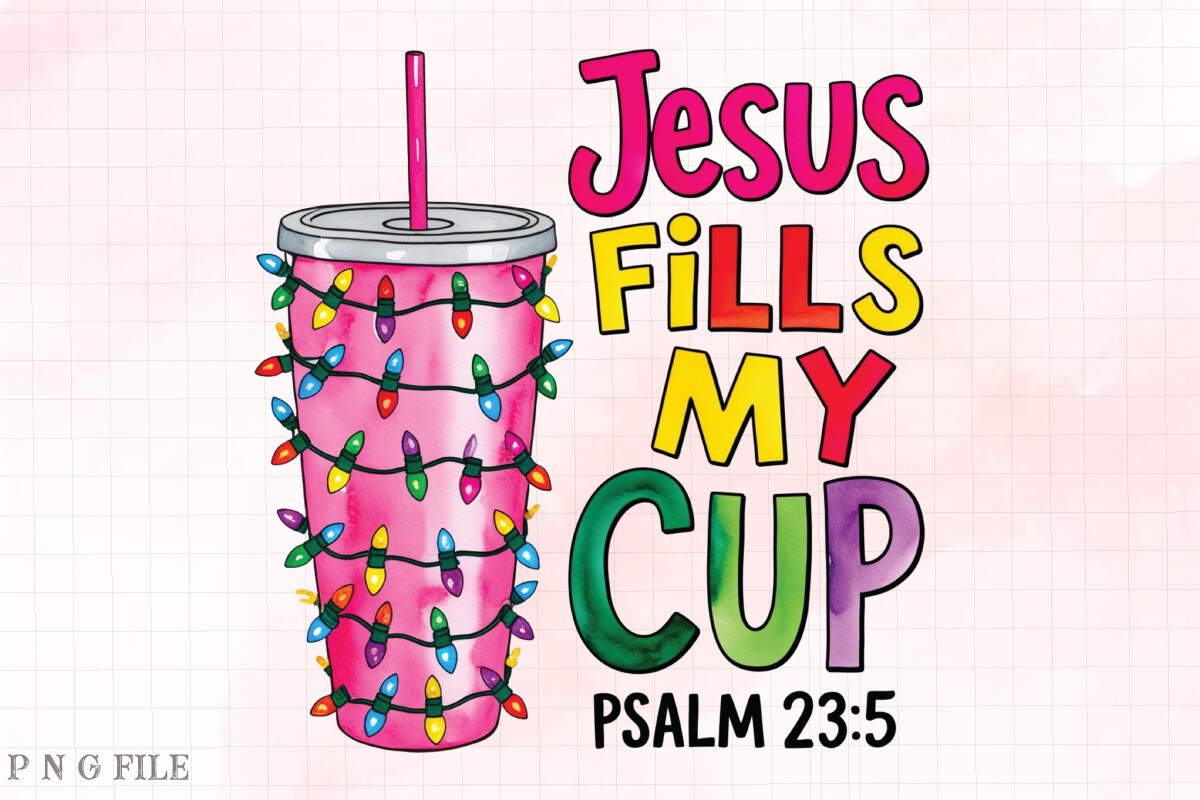 Jesus Fills My Cup Stanley Tumbler PNG Graphic by Ak Artwork · Creative ...