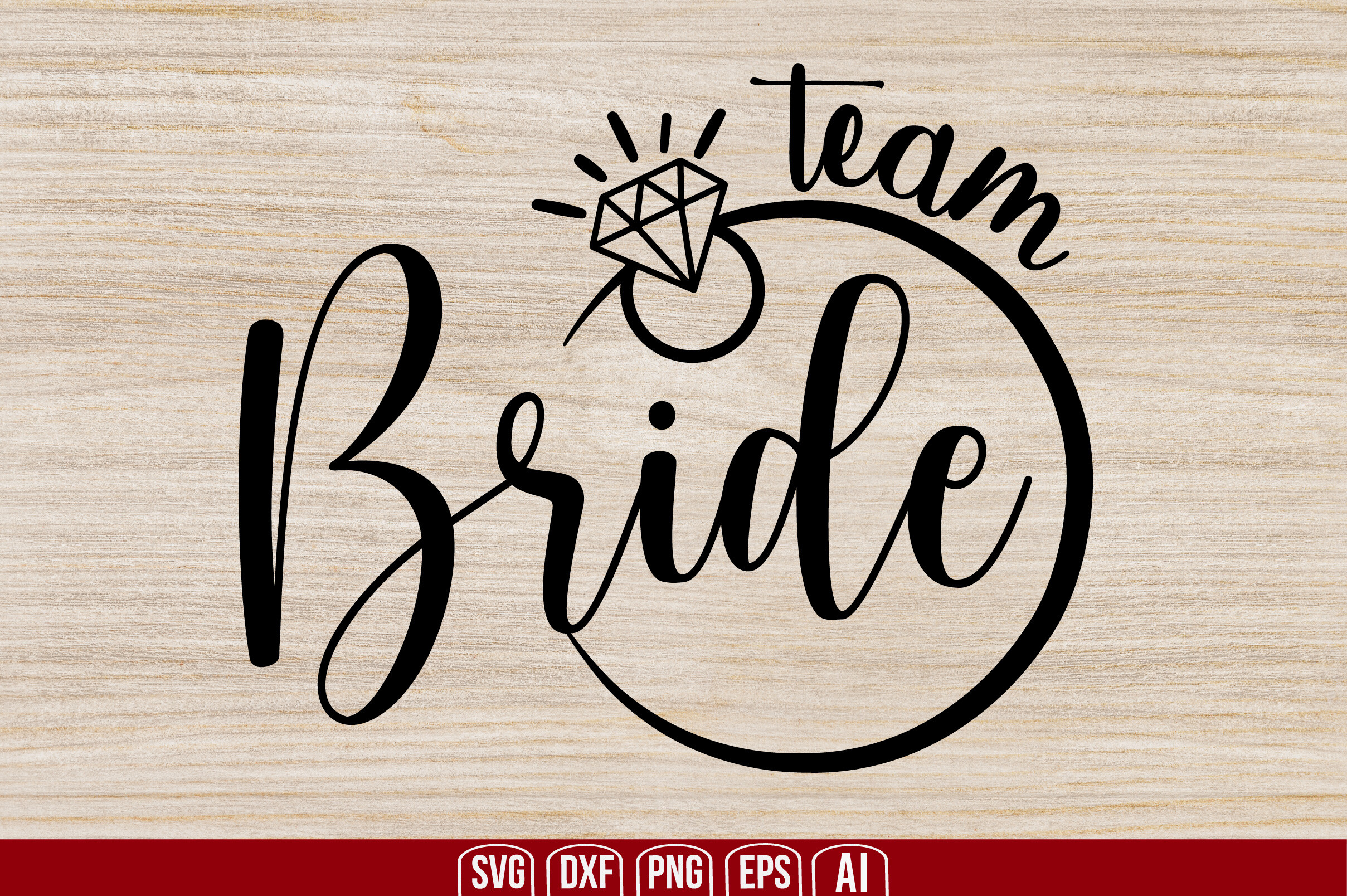 Team Bride Svg
