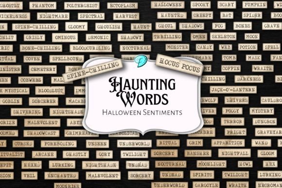 Haunting Words Halloween Sentiments