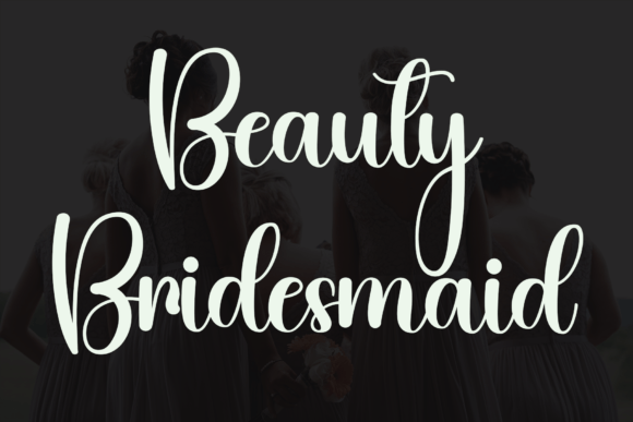 Bridesmaid Font - Preview 6